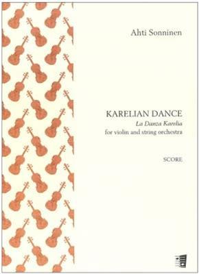 Ahti Sonninen: Karelian Dance for violin and string orchestra: Streichorchester