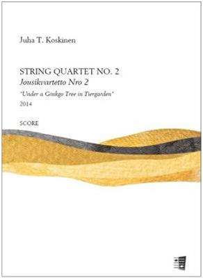 Juha T. Koskinen: String quartet no. 2: Streichquartett