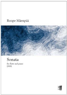 Roope Mäenpää: Sonata for flute and piano: Flöte mit Begleitung