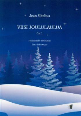 Jean Sibelius: Viisi joululaulua op. 1: Gemischter Chor mit Begleitung