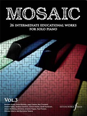 Mosaic Volume 3: (Arr. Nikolas Sideris): Klavier Solo