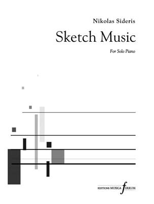 Nikolas Sideris: Sketch Music: Klavier Solo