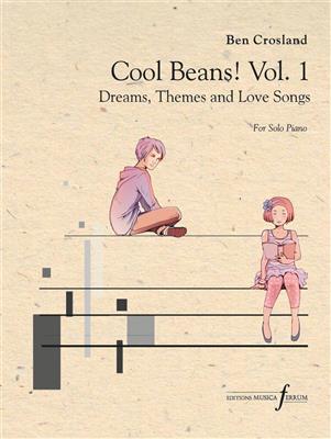 Ben Crosland: Cool Beans! Vol.1: Klavier Solo