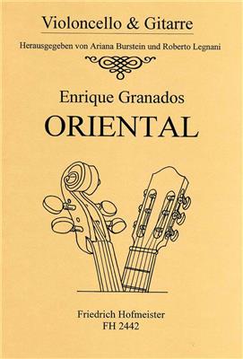 Enrique Granados: Oriental: (Arr. Burstein): Cello mit Begleitung