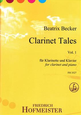 Beatrix Becker: Clarinet Tales: Klarinette mit Begleitung