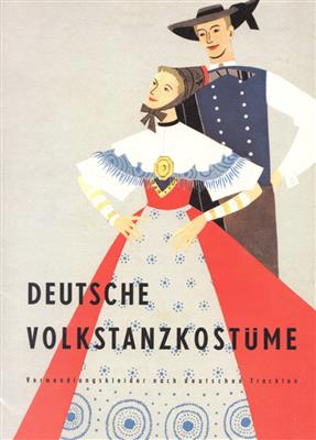 Fiedler: Deutsche Volksltanzkostüme