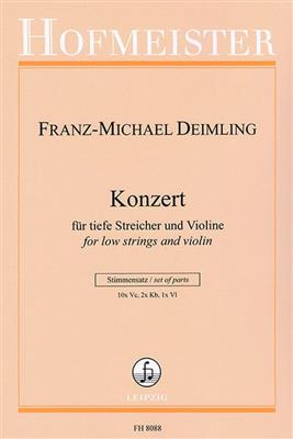 Franz-Michael Deimling: Konzert für tiefe Streicher und Violine: Streichtrio