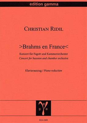Christian Ridil: Brahms en France / KlA: Klavier Solo