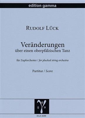 Rudolf Lück: Veränderungen über einen oberpfälzischen Tanz: Gitarren Ensemble