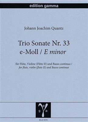 Johann Joachim Quantz: Trio Sonate Nr. 33 e-Moll: (Arr. Günter Pistorius): Kammerensemble