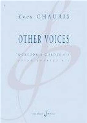 Yves Chauris: Other Voices: Streichquartett