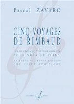 Pascal Zavaro: Cinq Voyages de Rimband: Gesang mit Klavier