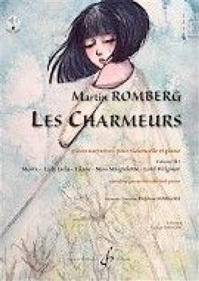 Martin Romberg: Les Charmeurs Volume 4: Cello mit Begleitung