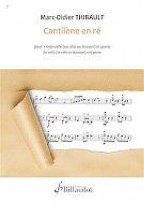 Marc Didier Thirault: Cantilene En Re: Cello mit Begleitung