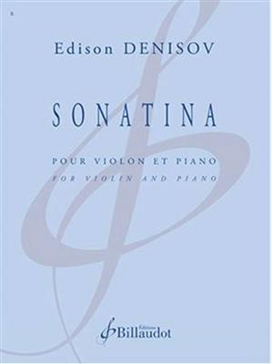 Edison Denisov: Sonatina: Violine mit Begleitung