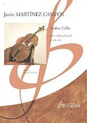 Javier Martinez Campos: Ambre Cello: Cello Solo