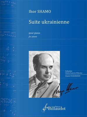 Ihor Shamo: Suite Ukrainienne: Klavier Solo