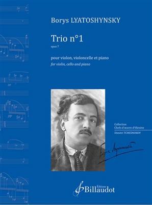 Borys Lyatoshynsky: Trio No. 1: Klaviertrio