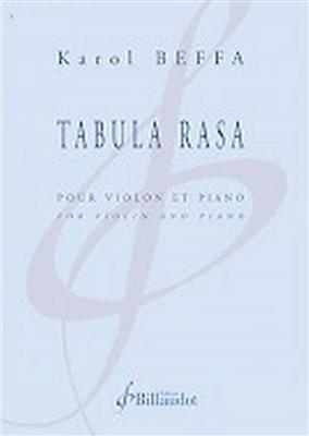 Karol Beffa: Tabula Rasa: Violine mit Begleitung