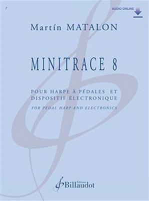 Martin Matalon: Minitrace 8: Harfe mit Begleitung