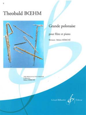 Theobald Böhm: Grande Polonaise Opus 16: Flöte mit Begleitung