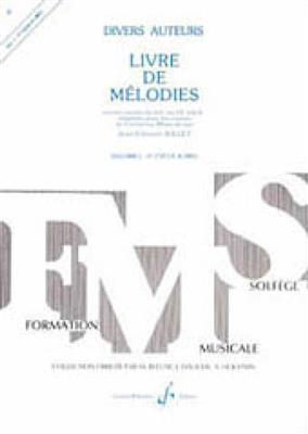 Jean-Clément Jollet: Livre De Melodies Volume 1: Gesang Solo