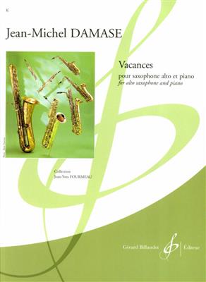 Jean-Michel Damase: Vacances: Altsaxophon mit Begleitung