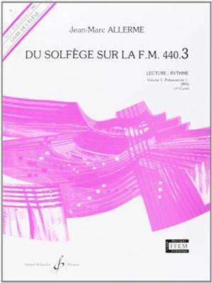 Du solfege sur la F.M. 440.3 - Lecture/Rythme