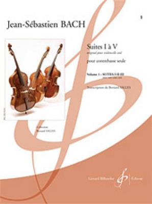 Johann Sebastian Bach: Suites: Kontrabass Solo