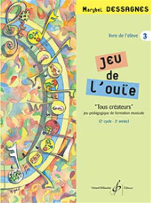 Jeu De L'Ouie Volume 3 - Eleve