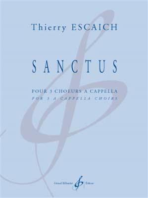Thierry Escaich: Sanctus: Gemischter Chor A cappella