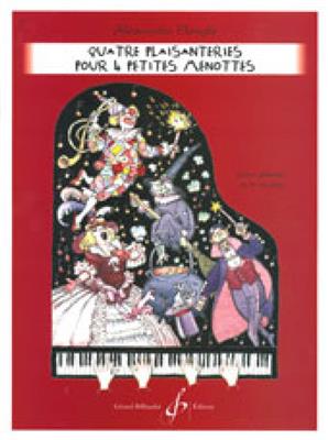 Alexandre Flenghi: Quatre Plaisanteries Pour Quatre Petites Menottes: Klavier vierhändig