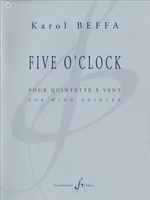 Karol Beffa: Five O'Clock: Bläserensemble
