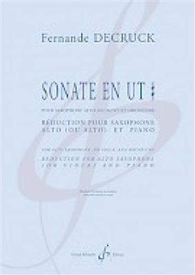 Fernande Decruck: Sonate En Ut Diese: Altsaxophon mit Begleitung