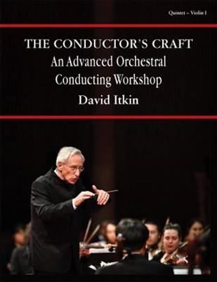 David Itkin: The Conductor's Craft - Violin 1: Klavierquintett