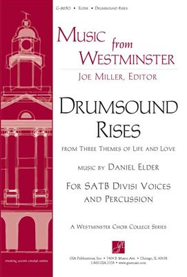 Daniel Elder: Drumsound Rises: Gemischter Chor mit Begleitung