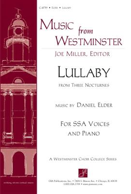 Daniel Elder: Lullaby: Frauenchor mit Begleitung