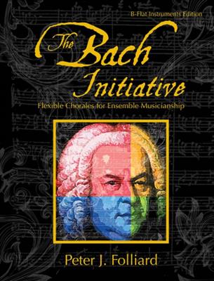 Peter J. Folliard: The Bach Initiative: Variables Ensemble