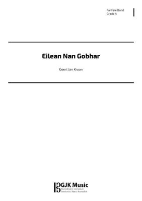 Geert Jan Kroon: Eilean Nan Gobhar: Fanfarenorchester