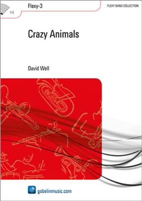 David Well: Crazy Animals: Variables Blasorchester