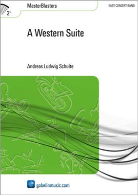 Andreas Ludwig Schulte: A Western Suite: Blasorchester