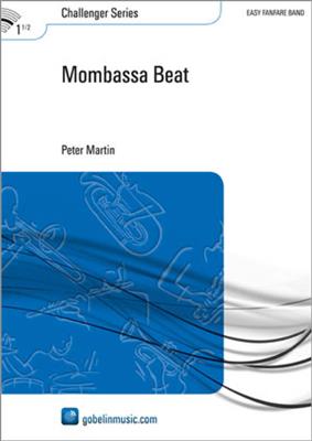 Peter Martin: Mombassa Beat: Fanfarenorchester