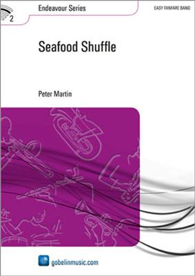 Peter Martin: Seafood Shuffle: Fanfarenorchester