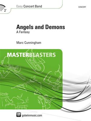 Marc Cunningham: Angels and Demons: Blasorchester