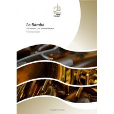 La Bamba: (Arr. Patrick Warson): Saxophon Ensemble