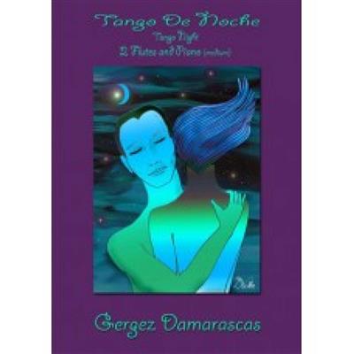 Damarascas Gergez: Tango de Noche: Flöte Solo