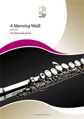 Rudi Tas: A Morning Walk: Flöte mit Begleitung