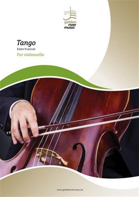 Eddy Flecijn: Tango: Cello Solo