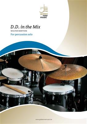 Walter Mertens: D.D. in the Mix: Percussion Ensemble