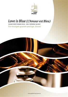 Andre Popp: Love is Blue: (Arr. Frédéric Quinet): Trompete Ensemble